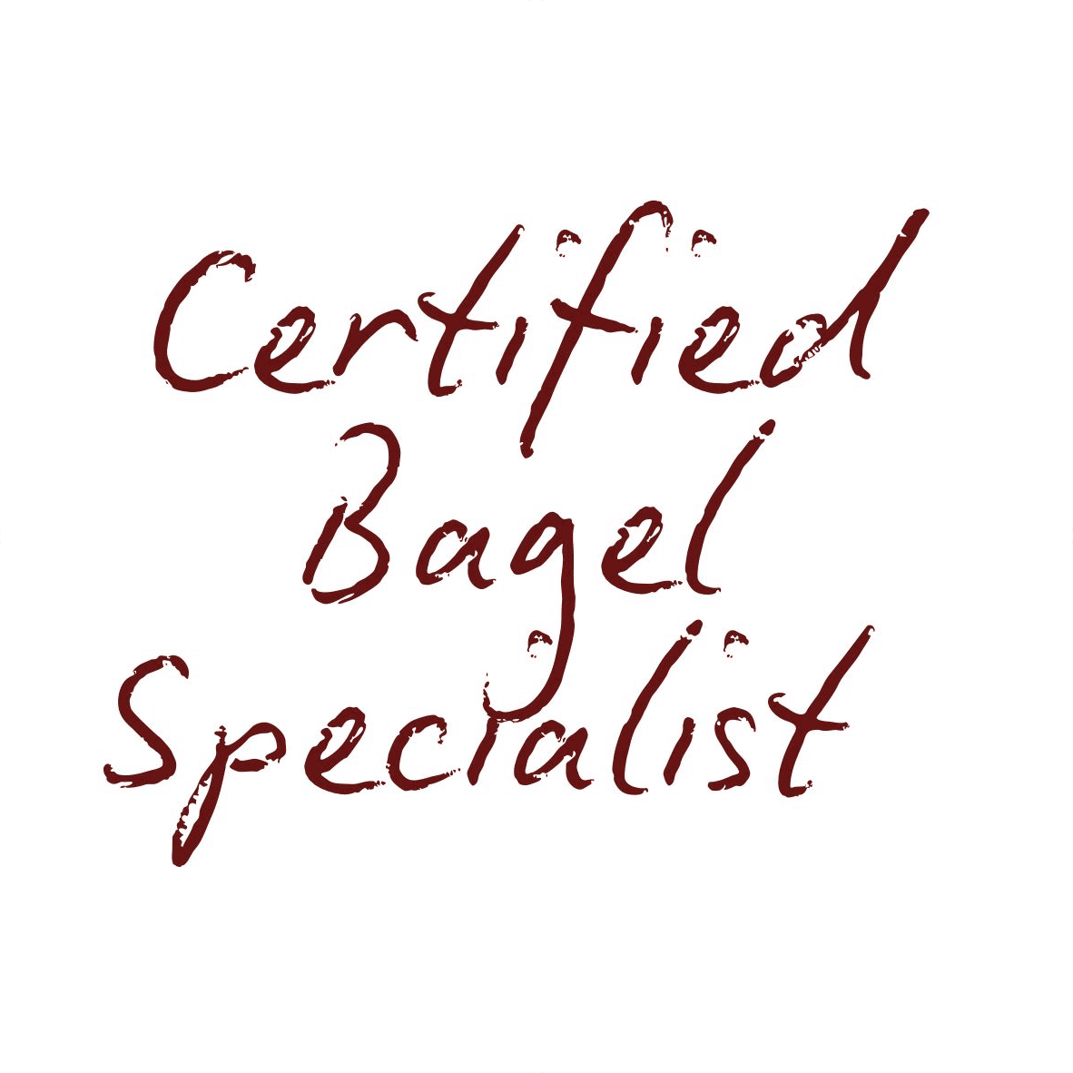 Certified Bagel Specialist